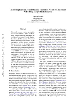 Ensembling Factored Neural Machine Translation Models for Automatic
  Post-Editing and Quality Estimation