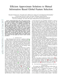 Efficient Approximate Solutions to Mutual Information Based Global
  Feature Selection