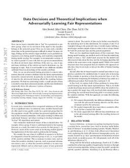 Data Decisions and Theoretical Implications when Adversarially Learning
  Fair Representations