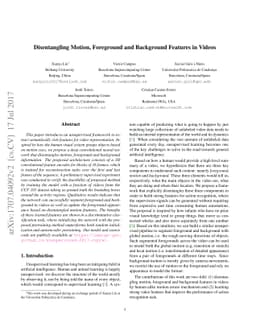 Disentangling Motion, Foreground and Background Features in Videos