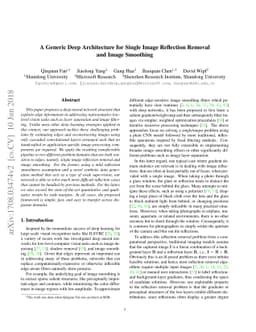 A Generic Deep Architecture for Single Image Reflection Removal and
  Image Smoothing