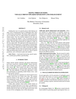 Seeing Through Noise: Visually Driven Speaker Separation and Enhancement