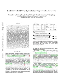 Flexible End-to-End Dialogue System for Knowledge Grounded Conversation