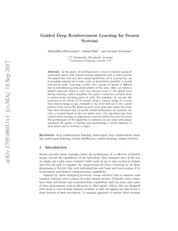 Guided Deep Reinforcement Learning for Swarm Systems