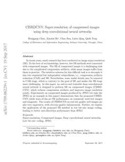 CISRDCNN: Super-resolution of compressed images using deep convolutional
  neural networks