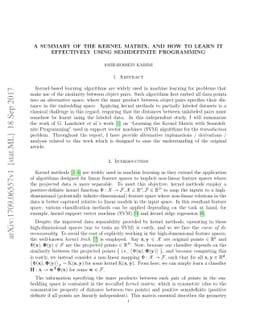 A Summary Of The Kernel Matrix, And How To Learn It Effectively Using
  Semidefinite Programming