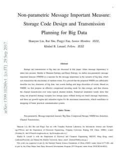 Non-parametric Message Important Measure: Storage Code Design and
  Transmission Planning for Big Data