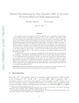 Efficient Preconditioning for Noisy Separable NMFs by Successive
  Projection Based Low-Rank Approximations