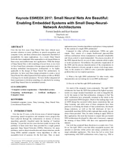 Keynote: Small Neural Nets Are Beautiful: Enabling Embedded Systems with
  Small Deep-Neural-Network Architectures