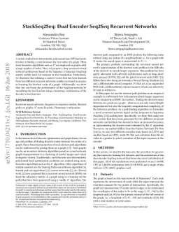 StackSeq2Seq: Dual Encoder Seq2Seq Recurrent Networks