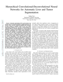 Hierarchical Convolutional-Deconvolutional Neural Networks for Automatic
  Liver and Tumor Segmentation