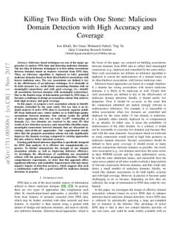 Killing Two Birds with One Stone: Malicious Domain Detection with High
  Accuracy and Coverage