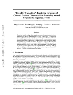 "Found in Translation": Predicting Outcomes of Complex Organic Chemistry
  Reactions using Neural Sequence-to-Sequence Models