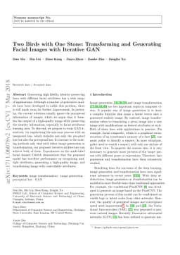Two Birds with One Stone: Transforming and Generating Facial Images with
  Iterative GAN