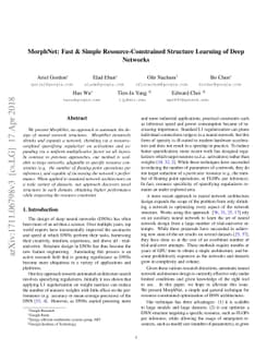 MorphNet: Fast & Simple Resource-Constrained Structure Learning of Deep
  Networks