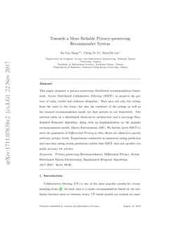 Towards a More Reliable Privacy-preserving Recommender System