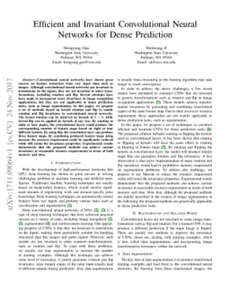 Efficient and Invariant Convolutional Neural Networks for Dense
  Prediction