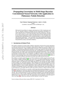 Propagating Uncertainty in Multi-Stage Bayesian Convolutional Neural
  Networks with Application to Pulmonary Nodule Detection