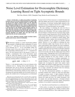 Noise Level Estimation for Overcomplete Dictionary Learning Based on
  Tight Asymptotic Bounds