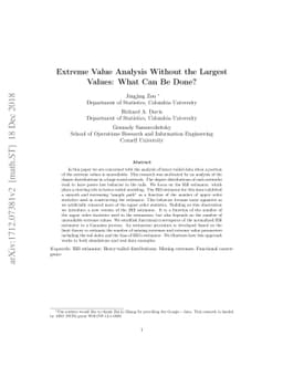 Extreme Value Analysis Without the Largest Values: What Can Be Done?