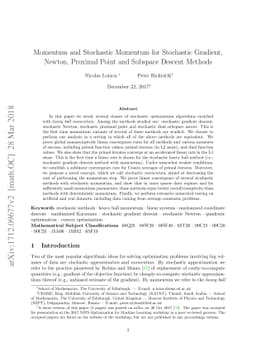 Momentum and Stochastic Momentum for Stochastic Gradient, Newton,
  Proximal Point and Subspace Descent Methods