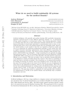 What do we need to build explainable AI systems for the medical domain?