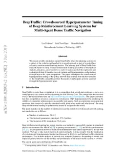 DeepTraffic: Crowdsourced Hyperparameter Tuning of Deep Reinforcement
  Learning Systems for Multi-Agent Dense Traffic Navigation