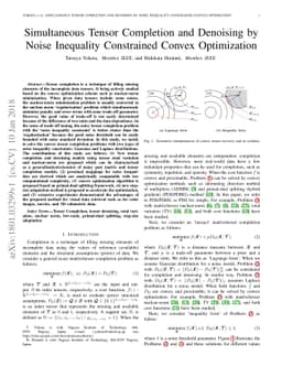 Simultaneous Tensor Completion and Denoising by Noise Inequality
  Constrained Convex Optimization