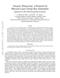 Channel Whispering: a Protocol for Physical Layer Group Key Generation.
  Application to IR-UWB through Deconvolution