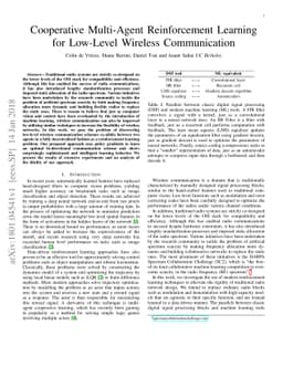 Cooperative Multi-Agent Reinforcement Learning for Low-Level Wireless
  Communication