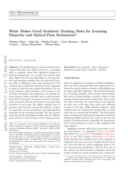 What Makes Good Synthetic Training Data for Learning Disparity and
  Optical Flow Estimation?