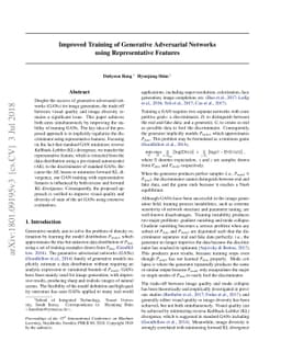 Improved Training of Generative Adversarial Networks Using
  Representative Features