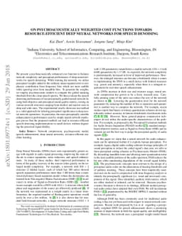 On Psychoacoustically Weighted Cost Functions Towards Resource-Efficient
  Deep Neural Networks for Speech Denoising