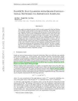 FastGCN: Fast Learning with Graph Convolutional Networks via Importance
  Sampling