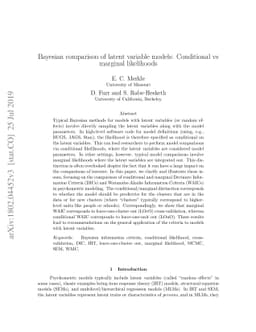 Bayesian comparison of latent variable models: Conditional vs marginal
  likelihoods