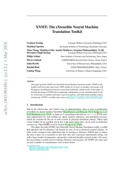 XNMT: The eXtensible Neural Machine Translation Toolkit