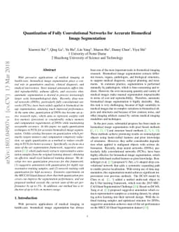 Quantization of Fully Convolutional Networks for Accurate Biomedical
  Image Segmentation
