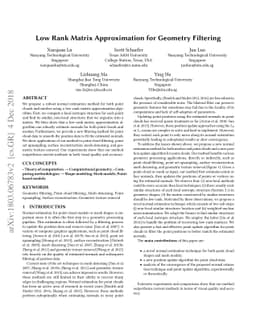 Low Rank Matrix Approximation for Geometry Filtering