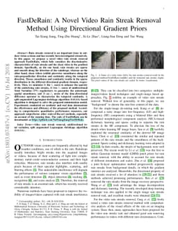 FastDeRain: A Novel Video Rain Streak Removal Method Using Directional
  Gradient Priors