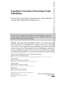 Expeditious Generation of Knowledge Graph Embeddings