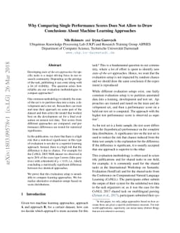Why Comparing Single Performance Scores Does Not Allow to Draw
  Conclusions About Machine Learning Approaches