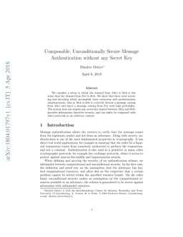Composable, Unconditionally Secure Message Authentication without any
  Secret Key
