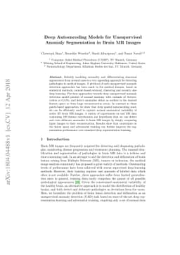 Deep Autoencoding Models for Unsupervised Anomaly Segmentation in Brain
  MR Images