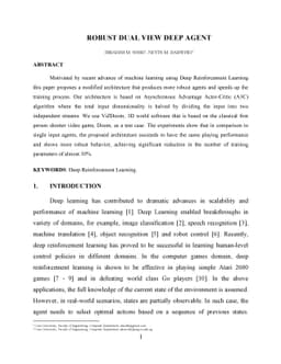 Robust Dual View Deep Agent