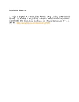 Deep Learning on Operational Facility Data Related to Large-Scale
  Distributed Area Scientific Workflows