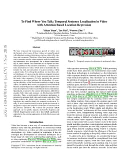To Find Where You Talk: Temporal Sentence Localization in Video with
  Attention Based Location Regression