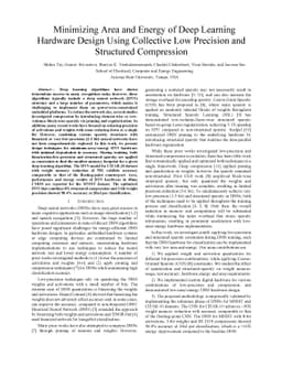 Minimizing Area and Energy of Deep Learning Hardware Design Using
  Collective Low Precision and Structured Compression