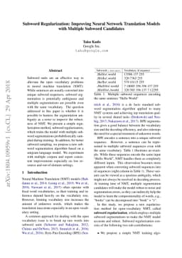 Subword Regularization: Improving Neural Network Translation Models with
  Multiple Subword Candidates