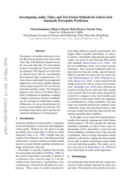 Investigating Audio, Visual, and Text Fusion Methods for End-to-End
  Automatic Personality Prediction