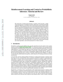 Reinforcement Learning and Control as Probabilistic Inference: Tutorial
  and Review